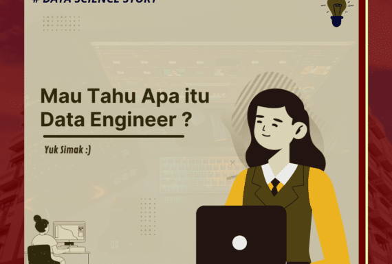 Mau Tahu Apa itu Data Engineer ?